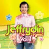 Jeffrydin - The Legend, Vol. 1